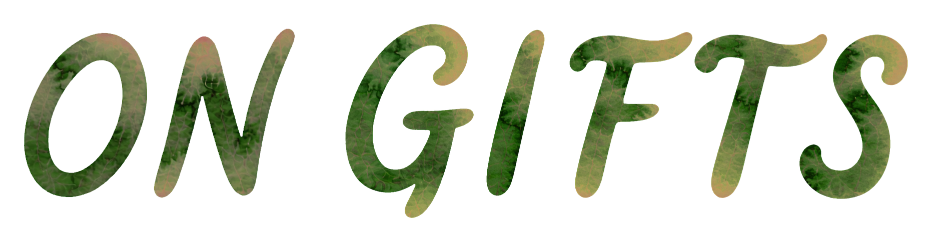 On Gifts